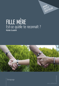 Fille mère - est-ce qu'elle te reconnaît ?