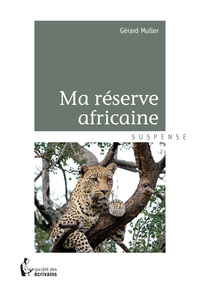 MA RESERVE AFRICAINE