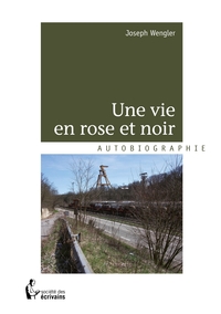 Une vie en rose et noir