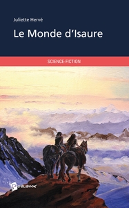 LE MONDE D'ISAURE
