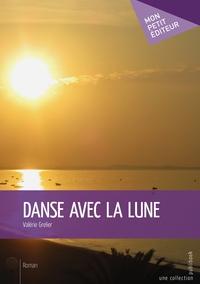 Danse avec la Lune