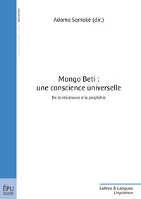 Mongo Beti - une conscience universelle