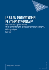 Le Bilan motivationnel et comportemental®