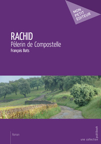 Rachid - pèlerin de Compostelle