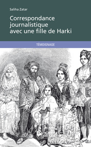 CORRESPONDANCE JOURNALISTIQUE AVEC UNE FILLE DE HARKI