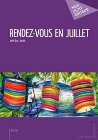 Rendez-vous en juillet