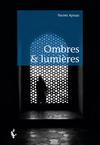 Ombres & lumières