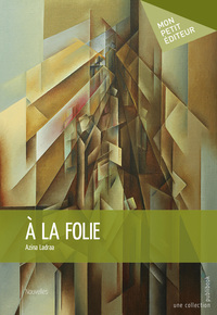 À la folie