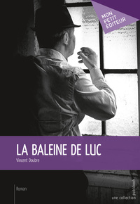 La baleine de Luc