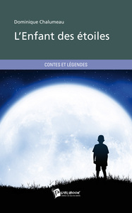 L'ENFANT DES ETOILES