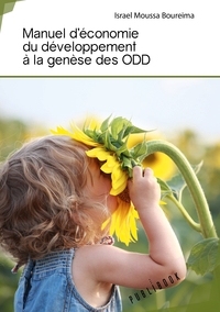 Manuel d'économie du développement à la genèse des ODD