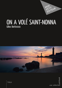 On a volé Saint-Nonna