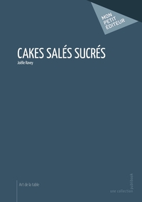 Cakes salés sucrés