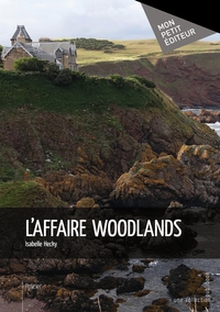 L'Affaire Woodlands