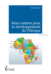 Mon combat pour le développement de l'Afrique