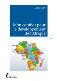 Mon combat pour le développement de l'Afrique