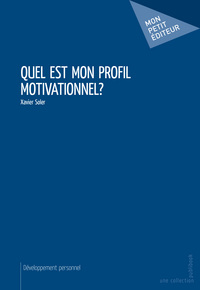 Quel est mon profil motivationnel ?