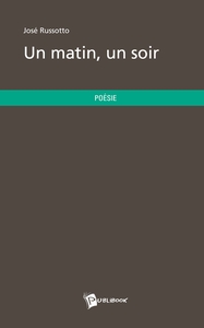 Un matin, un soir
