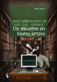 Un meurtre en toutes lettres