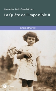 LA QUETE DE L'IMPOSSIBLE - TOME 2