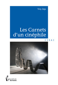 LES CARNETS D'UN CINEPHILE