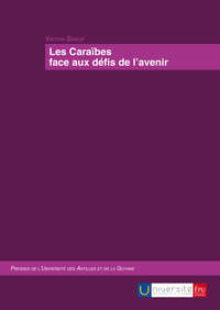 Les Caraïbes face aux défis de l'avenir