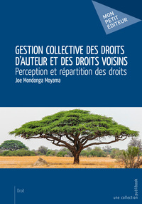 Gestion collective des droits d'auteur et des droits voisins - perception et répartition des droits