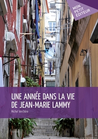 Une année dans la vie de Jean-Marie Lammy
