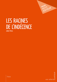 Les racines de l'indécence