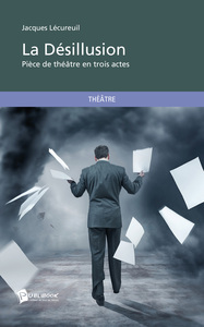 LA DESILLUSION