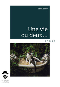 Une vie ou deux