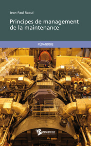 PRINCIPES DE MANAGEMENT DE LA MAINTENANCE