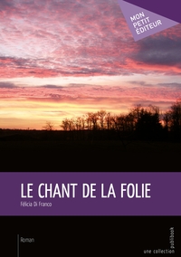 Le Chant de la folie