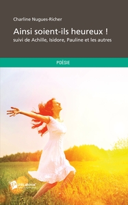 Ainsi soient-ils heureux !