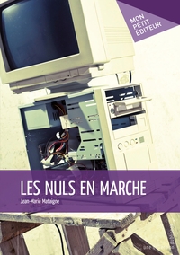 Les Nuls en marche