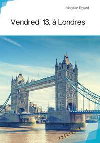 Vendredi 13 à Londres
