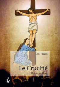 LE CRUCIFIE