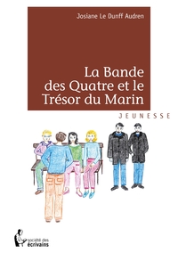 La Bande des Quatre et le Trésor du Marin