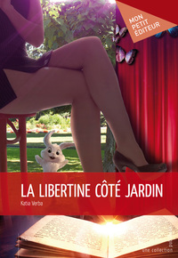 LA LIBERTINE COTE JARDIN