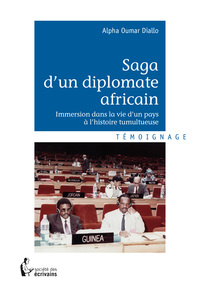 SAGA D'UN DIPLOMATE AFRICAIN