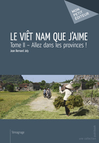 Allez dans les provinces ! - la vie entre les mains, 25 ans de coopération médicale