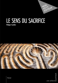 Le sens du sacrifice