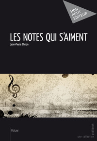 LES NOTES QUI S'AIMENT