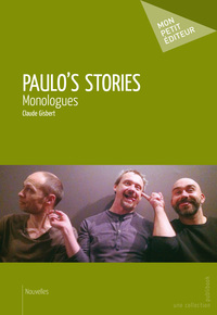 Paulo's stories - monologues