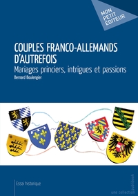 Couples franco-allemands d'autrefois