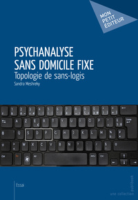 PSYCHANALYSE SANS DOMICILE FIXE