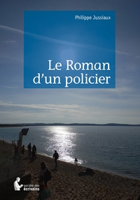 Le Roman d'un policier