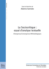 La sociocritique - essai d'analyse textuelle