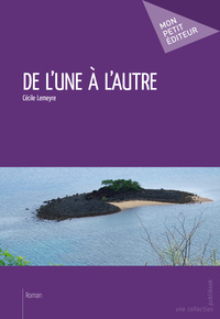 DE L'UNE A L'AUTRE