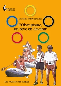 L'Olympisme, un rêve en devenir